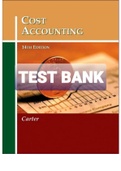 Exam (elaborations) SOLUTIONS MANUAL for Cost Accounting 14th by William K. Carter  