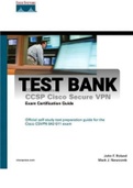 Exam (elaborations) TEST BANK & SOLUTIONS GUIDE FOR Redes- Cisco Secure VPN Client (Exam Certification Guide) 