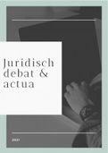 Samenvatting juridisch debat & actua, 2021-2022, cursus + boekje juridisch Nederlands & gespreksvoering