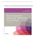 Test Bank for Psychiatric Mental Health Nursing 5th Ed By Fortinash