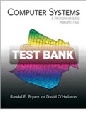 Exam (elaborations) TEST BANK FOR Computer Systems A Programmer's Perspective 1st Edition By Randal E. Bryant and David R. O'Hallaron (Instructor's Solution Manual) 