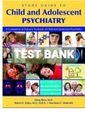  TEST BANK FOR Dulcan’s Textbook Of Child And Adolescent Psychiatry 