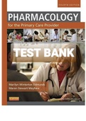 Exam (elaborations) TEST BANK FOR PHARMACOLOGY FOR PRIMARY PROVIDER 4TH EDITION EDMUNDS 2021 UPDATED ALL CHAPTERS 