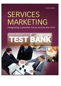 Exam (elaborations) Test Bank for Services Marketing 6th Edition by Zeithaml (All Chapters)   