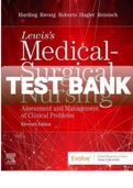 Exam (elaborations) TEST BANK LEWIS MEDICAL SURGICAL NURSING 11TH EDITION HARDING 