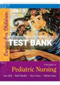 Exam &lpar;elaborations&rpar; TEST BANK PRINCIPLES OF PEDIATRIC NURSING CARING FOR CHILDREN 7TH EDITION BY BALL 