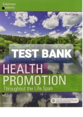 Exam (elaborations) TESTBANK FOR HEALTH PROMOTION THROUGHOUT THE LIFE SPAN 9TH EDITION BY EDELMAN ALL CHAPTERS 