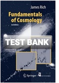Exam (elaborations) TEST BANK FOR  Fundamentals of Cosmology, 2nd ed By J. (James) Rich (Solution Manual)-Converted 