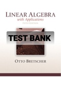 Exam (elaborations) TEST BANK FOR  Linear Algebra with Applications 5th Edition By Otto Bretscher  (Solution Manual)-Converted 