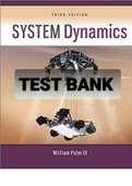 Exam (elaborations) TEST BANK FOR  System Dynamics 3rd Edition By William J. Palm III (Solution Manual)-Converted 