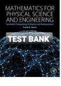 Exam (elaborations) TEST BANK FOR Mathematics for Physical Science and Engineering Symbolic Computing Applications in Maple and Mathematica By Frank Harris (Solution Manual) 