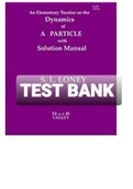 Exam (elaborations) TEST BANK FOR An Elementary Treatise on the Dynamics of A particle By  S L Loney-Converted 