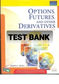Exam (elaborations) TEST BANK FOR Options, Futures, and Other Derivatives 7th Edition By JOHN C HULL (Solution Manual) 
