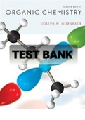 Exam (elaborations) TEST BANK FOR Organic Chemistry 2nd Edition By Joseph M. Hornback (Student Solutions Manual and Study Guide) 
