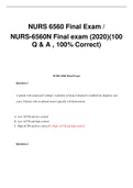 NURS 6560 Final Exam / NURS 6560N Final exam / NURS6560 Final Exam (2020)(100 Q & A , Updated and 100% Correct Answers)