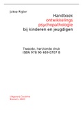 Samenvatting Handboek ontwikkelingspsychopathologie bij kinderen en jeugdigen, ISBN: 9789046907078  Ontwikkelingsproblematiek (TPVB19ONTWPROB1)