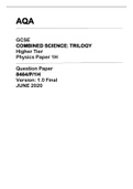 AQA GCSE COMBINED SCIENCE: TRILOGY Higher Tier Physics Paper 1H Question Paper 8464/P/1H Version: 1.0 Final JUNE 2020