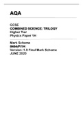 AQA GCSE COMBINED SCIENCE: TRILOGY Higher Tier Physics Paper 1H Mark Scheme 8464/P/1H Version: 1.0 Final Mark Scheme JUNE 2020