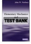 Exam &lpar;elaborations&rpar; TEST BANK FOR Elementary Mechanics and Thermodynamics By Prof&period; John W&period; Norbury &lpar;Solutions Manual&rpar; 