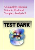 Exam (elaborations) TEST BANK FOR WALTER RUDIN'S Real and Complex Analysis II By Kit-Wing Yu (Complete Solution Guide 2021) 