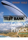 Exam (elaborations) TEST BANK FOR_SERWAY AND VUILLE’S_COLLEGE PHYSICS NINTH EDITION, VOLUMES 1 & 2 