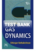 Exam (elaborations) TEST BANK FOR Gas Dynamics 4TH Edition By Ethirajan Rathakrishnan (Solution Manual)