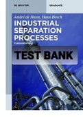 Exam (elaborations) TEST BANK FOR Industrial Separation Processes Fundamentals By André B de Haan, Hans Bosch (Solution Manual)-Converted 