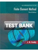 Exam (elaborations) TEST BANK FOR Introduction to Finite Element Analysis 3rd Edition By Reddy J.N. (Solution Manual) 