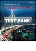Exam (elaborations) TEST BANK FOR  Fundamentals of Structural Analysis 5th Edition By Kenneth M. Leet, Chia-Ming Uang, Joel T. Lanning, Anne M. Gilber (Solution Manual) 