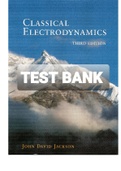 Exam (elaborations) TEST BANK FOR Jackson's Electrodynamics 3rd Edition By John David Jackson (Solution Manual)