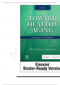 TEST BANK FOR TOWARDS HEALTHY AGING &comma; HUMAN NEEDS AND NURSING RESPONSE BY THERIS A TOUHY QUESTIONS WITH COMPLETE ANSWERS