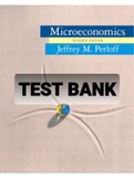 Exam &lpar;elaborations&rpar; TEST BANK FOR Microeconomics 7th Edition by Jeffrey M&period; Perloff 
