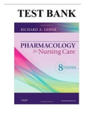 TEST BANK FOR PHARMACOLOGY FOR NURSING CARE 8TH EDITION BY RICHARD A. LEHNE