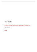 Pediatric Nursing The Critical Components of Nursing Care 2nd Edition Rudd Test Bank