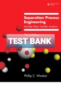 Exam (elaborations) TEST BANK FOR Separation Process Engineering Includes Mass Transfer Analysis 3rd Edition By Phillip C. Wankat (Instructor's Solution Manual) 