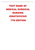 TEST BANK OF MEDICAL SURGICAL NURSING IGNATAVICIUS  7TH EDITION