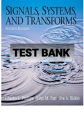 Exam &lpar;elaborations&rpar; TEST BANK FOR Signals&comma; Systems&comma; and Transforms 4TH Edition By Charles L&period; Phillips&comma; John M&period; Parr  &lpar;Solution Manual&rpar;