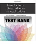 TEST BANK FOR Introduction to Linear Algebra with Applications By James DeFranza, Daniel Gagliardi 