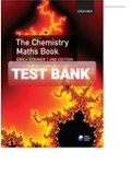 Exam (elaborations) TEST BANK FOR The Chemistry Maths Book 2nd Edition By Steiner E. (With Solution Manual) 