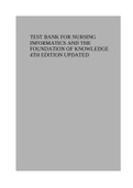 TEST BANK FOR NURSING INFORMATICS AND THE FOUNDATION OF KNOWLEDGE 4TH EDITION MCGONIGL E_TEST BANK.