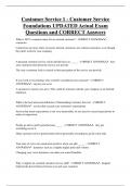 Customer Service 1 - Customer Service  Foundations UPDATED Actual Exam  Questions and CORRECT Answers