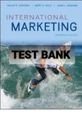 Exam (elaborations) TEST BANK International Marketing 16th Edition by Cateora, Philip, Graham, John, Gilly, Mary 