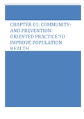 Chapter 01: Community- and Prevention-Oriented Practice to Improve Population Health Stanhope: Foundations for Population Health in Community/Public Health Nursing, 5th Edition