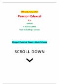 Official Summer 2024 Pearson Edexcel GCSE 1BS0&sol;02 In Business &lpar;1BS0&rpar; Paper 02 Building a business Merged Question Paper &plus; Mark Scheme