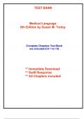 Test Bank for Medical Language&comma; 6th Edition by Turley &lpar;All Chapters included&rpar;
