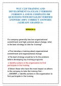 WGU C235 TRAINING AND DEVELOPMENT OA EXAM 2 VERSIONS &lpar;VERSION A AND B&rpar; COMPLETE 500 QUESTIONS WITH DETAILED VERIFIED ANSWERS &lpar;100&percnt; CORRECT ANSWERS&rpar; &sol;ALREADY GRADED A&plus;