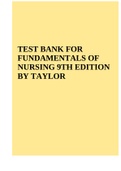 TEST BANK FOR FUNDAMENTALS OF NURSING 9TH EDITION BY TAYLOR.