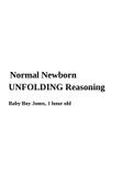 Normal Newborn UNFOLDING Reasoning  Baby Boy Jones, 1 hour old