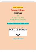 Official summer 2024 Pearson Edexcel 9MT0&sol;41 GCE Music Technology &lpar;9MT0&rpar; Paper 04&colon; Producing and Analysing Merged Question Paper &plus; Mark Scheme