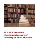 MLS ASCP Exam Recall  Questions And Answers All Verified By An Expert A&plus; Graded 